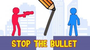 Stop The Bullet - Drawing Defense Puzzle Game